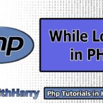 Tutorial PHP | Whereas loops in PHP | PHP Tutorial