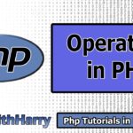 Tutorial PHP | Operators in Php | PHP tutorial