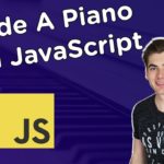 Tutorial JavaScript | Construct a Piano with JavaScript - Tutorial