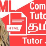 Tutorial HTML | Be taught Full HTML Tutorial in Tamil | tamil