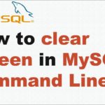 Tutorial MySQL | How one can clear display in MySQL command line? | MySQL Tutorial | KK Java Tutorials