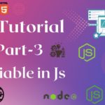 Tutorial JavaScript | variable in JavaScript | Javascript tutorial