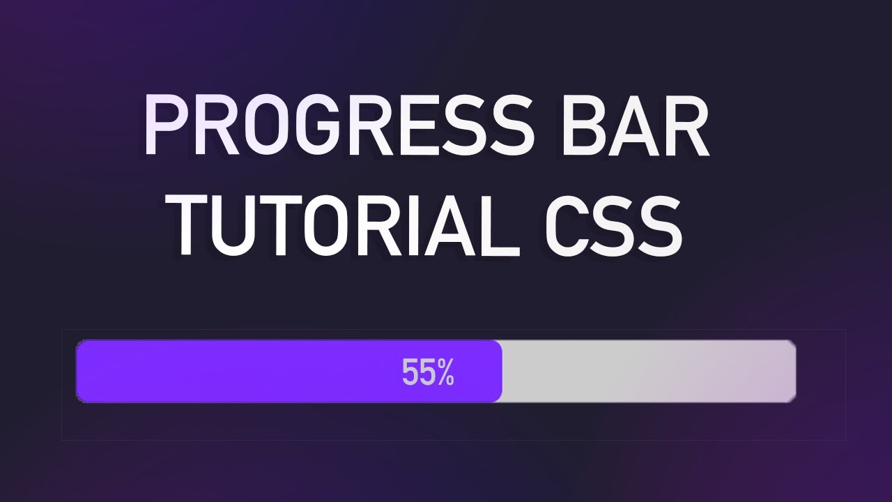 Tutorial CSS | Progress Bar Tutorial CSS