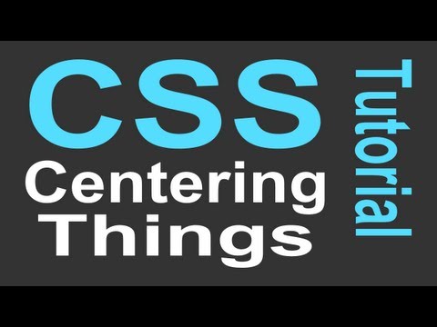 Tutorial CSS | Centering issues - CSS tutorial for rookies