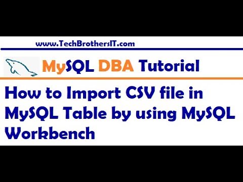 Tutorial MySQL | How one can import a CSV file right into a MySQL desk utilizing MySQL Workbench - MySQL DBA Tutorial