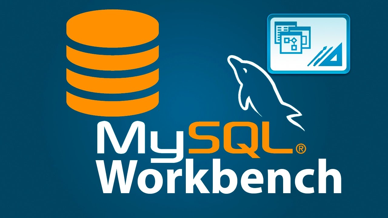 Tutorial MySQL | Tutorial on the best way to use MySQL Workbench