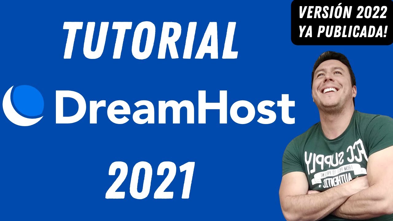 Tutorial DreamHost | DreamHost Internet hosting Tutorial in Spanish - Buy/Management Panel/SSL/Wordpress/Help