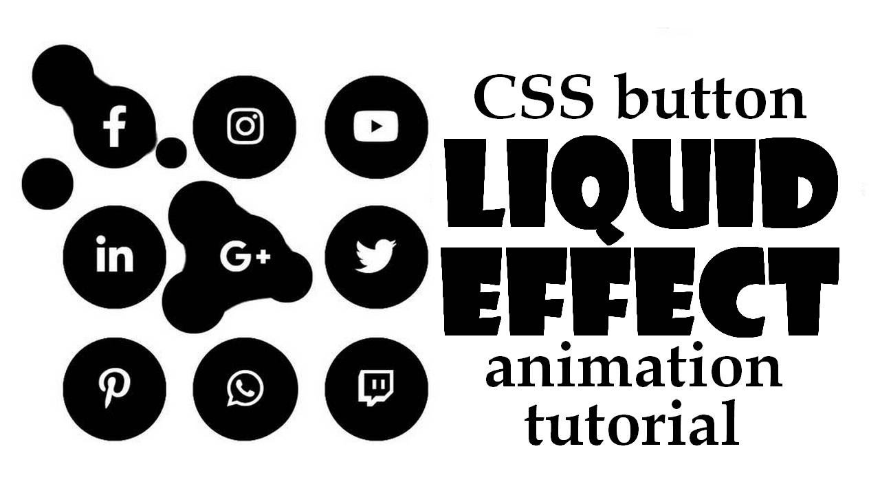 Tutorial CSS | CSS Button Animation Tutorial - Liquid / Goo / Sticky Impact with SVG Filters
