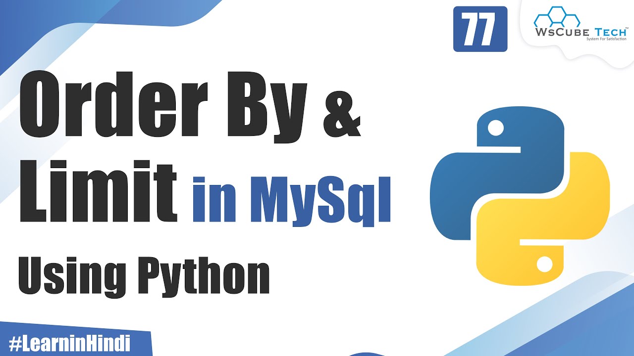 Tutorial MySQL | What's Order by and Restrict in MySQL Python | Python tutorial