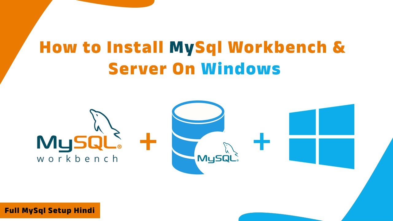 Tutorial MySQL | Learn how to Set up MySql with MySql Server and Workbench on Home windows | Full MySQL setup on Home windows Hindi