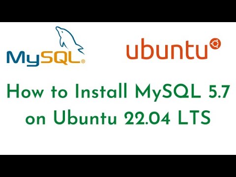Tutorial MySQL | Set up MySQL 5.7 on Ubuntu 22.04 LTS | Arrange MySQL Server 5.7 on Ubuntu 22.04 LTS | MySQL