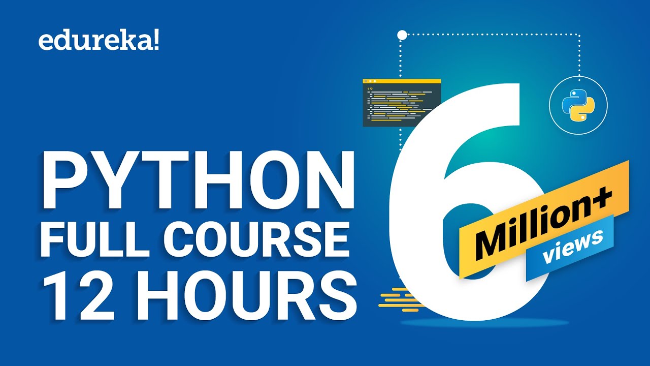 Tutorial Python | Full Python Course - 12 Hours | Python for Newbies ( Full Course) | Python Tutorial | Edureka