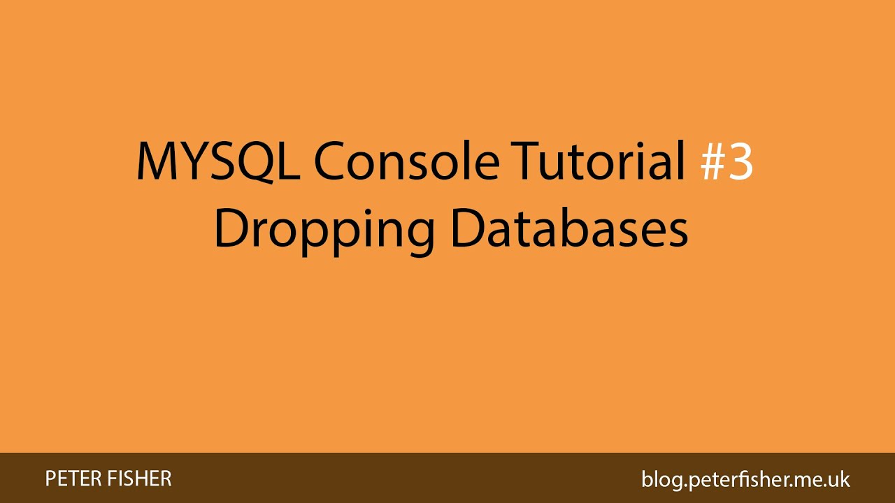Tutorial MySQL | MYSQL Console Tutorial Deleting Databases