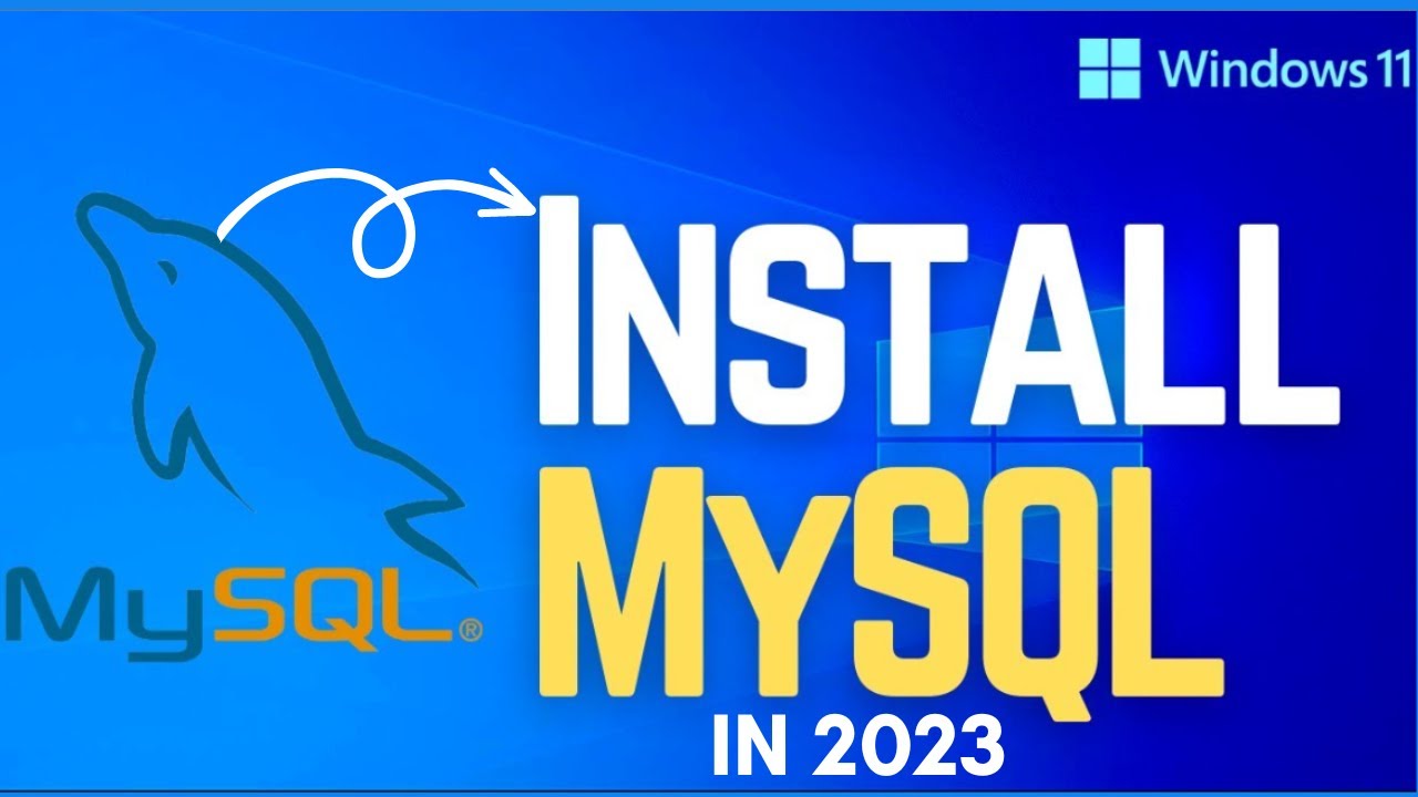 Tutorial MySQL | Find out how to set up MySQL on Home windows 11