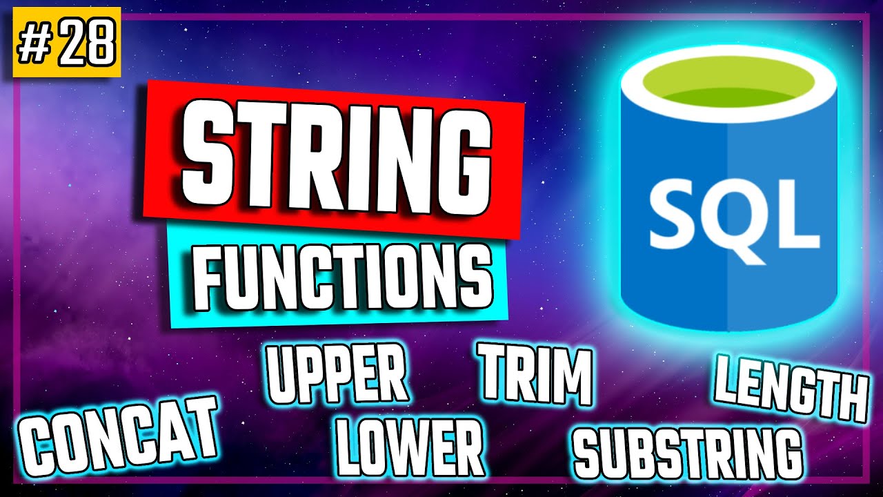 Tutorial MySQL | SQL String Features - Manipulating String Values ​​- SQL Tutorial