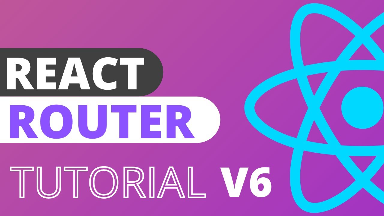 Tutorial React | React Router V6 Tutorial - Routes