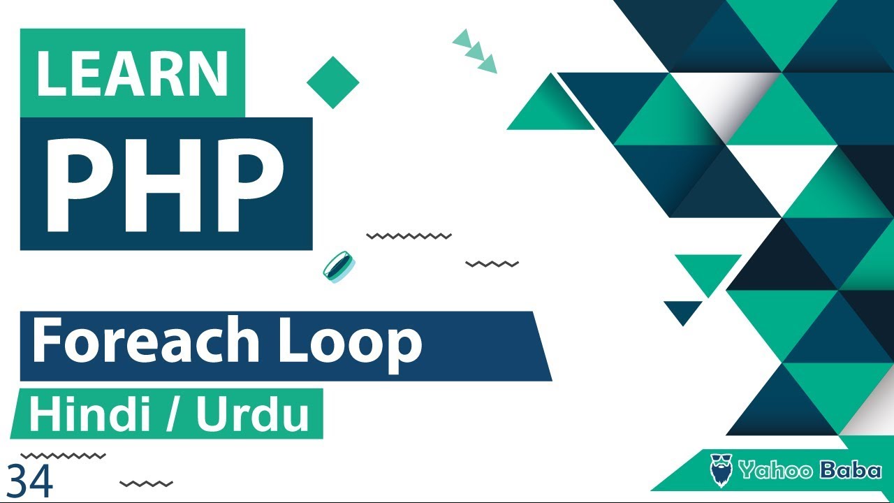 Tutorial PHP | PHP foreach loop tutorial in Hindi/Urdu