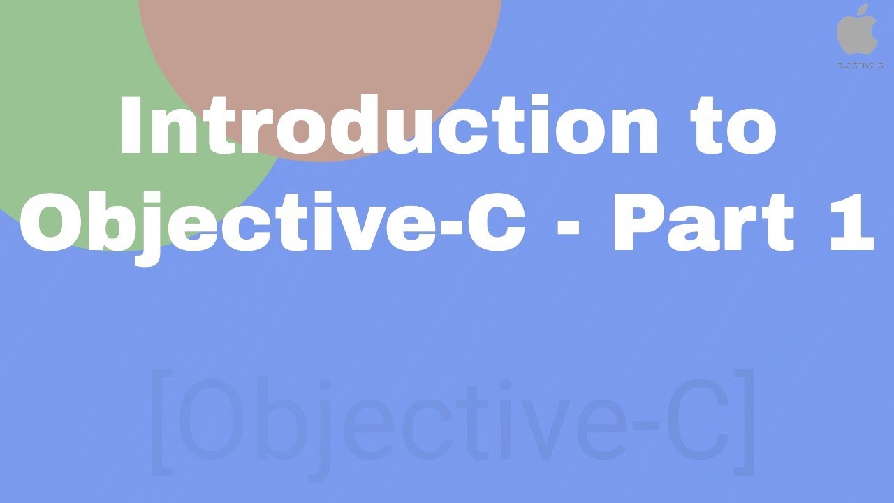 Tutorial Objective-C | Introduction to Goal C - Half 1
