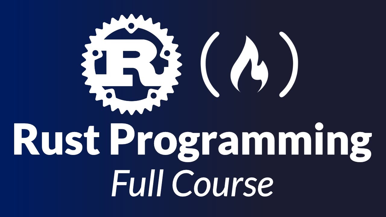 Tutorial Rust | Rust Programming Course for Newcomers - Tutorial