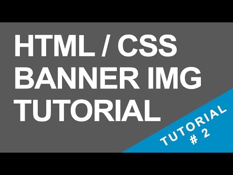 Tutorial CSS | Tutorial 2 - Header Banner - HTML / CSS