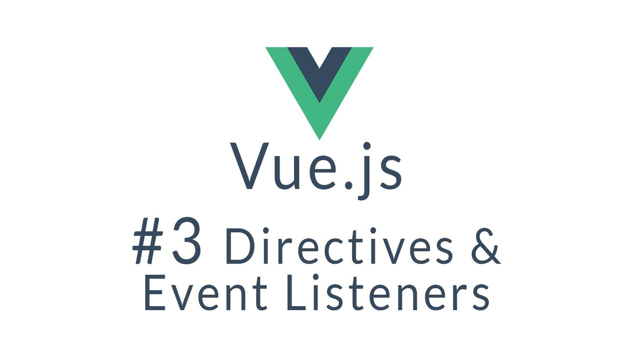 Tutorial Vue.js | Vue Tutorial - Vue.js statements and occasion listeners