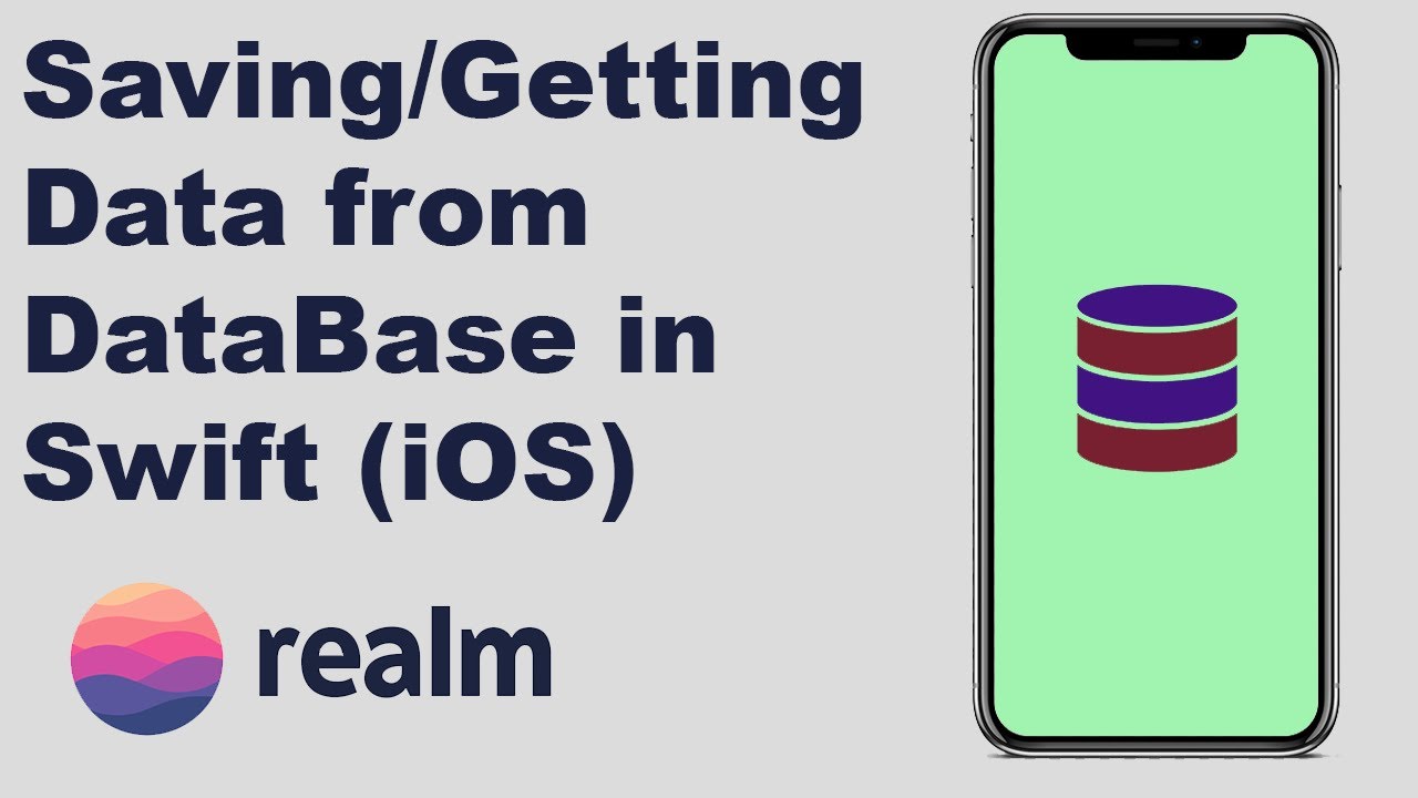 Tutorial Swift | Saving and Retrieving Information in App with Swift (Realm