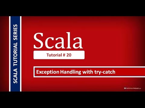 Tutorial Scala | Exception dealing with in scala # Scala Tutorial - 20