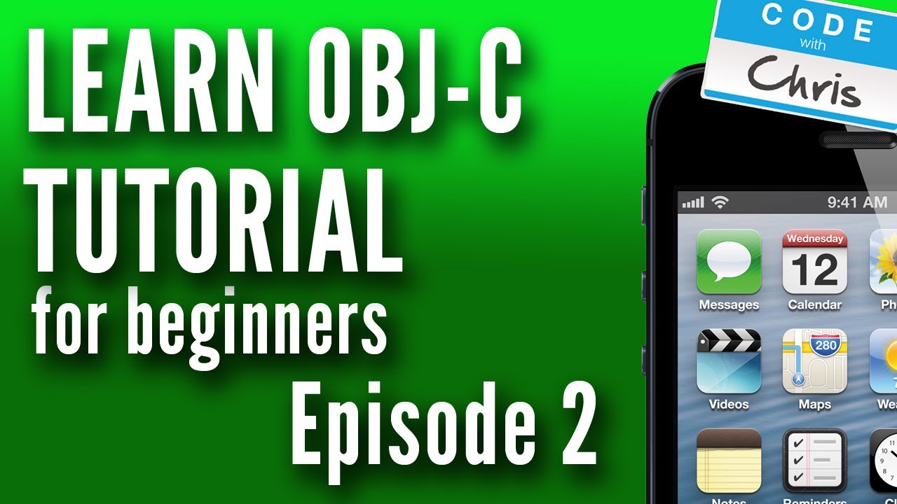 Tutorial Objective-C | Study Goal C Tutorial For Newcomers - Episode 2 - Lessons