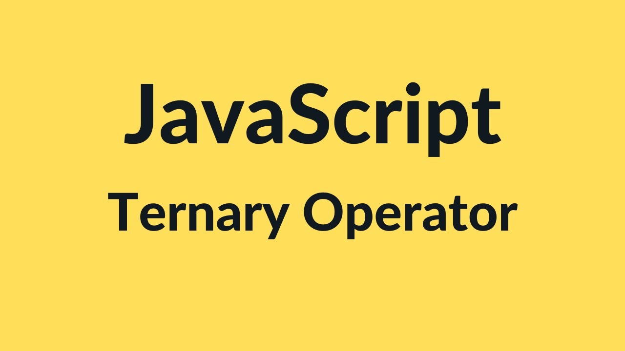 Tutorial JavaScript | Ternary operator in JavaScript | JavaScript tutorial