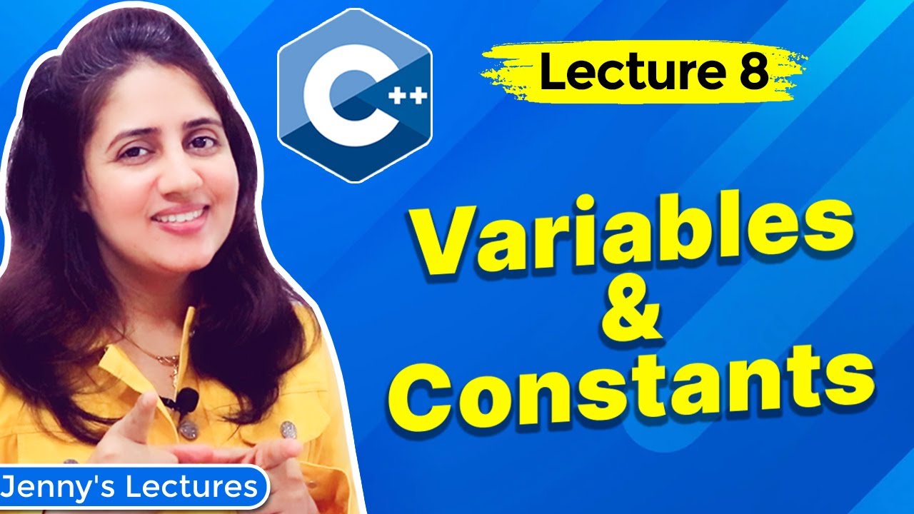 Tutorial C++ | Lesson Variables and Constants in C++ | C++ tutorials for freshmen