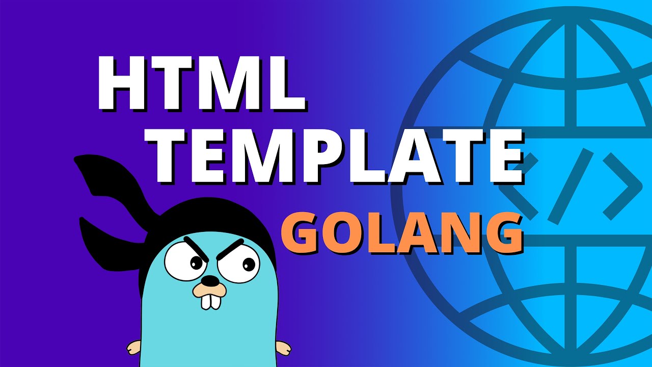 Tutorial Go | Golang HTML Template [ULTIMATE Golang Tutorial!!]