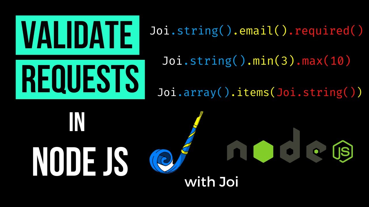 Tutorial Node | The way to validate requests in Node JS (utilizing the Joi validator) | Node JS tutorial