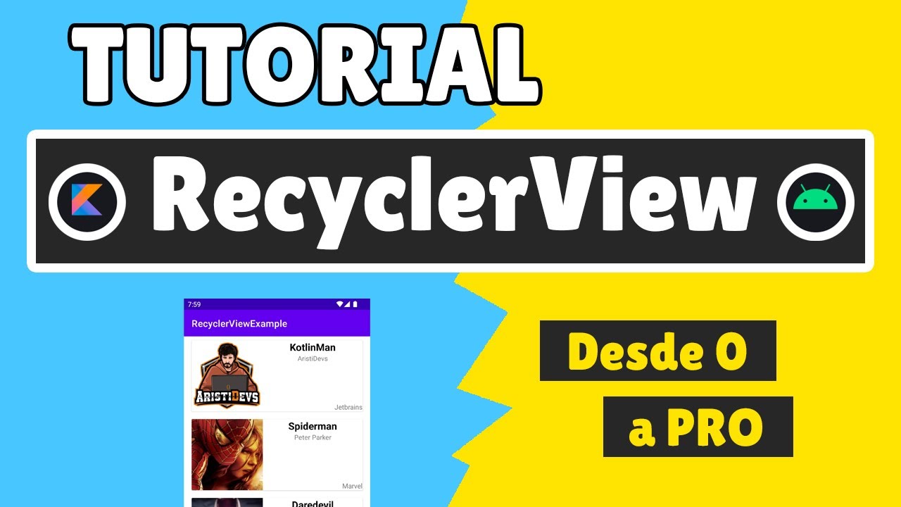 Tutorial Kotlin | ULTIMATE RECYCLERVIEW tutorial on ANDROID with KOTLIN in Spanish + GRID [Android en Kotlin ]