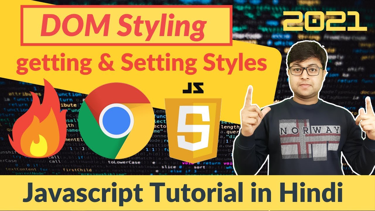 Tutorial JavaScript | DOM styling JavaScript tutorial in Hindi