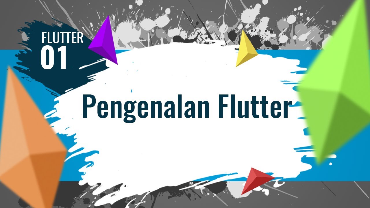Tutorial Flutter | [ENG SUB] FLUTTER 01. Pengenalan Flutter | Tutorial Flutter | Belayar Flutter | Flutter Indonesia