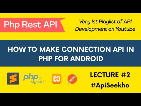 Tutorial MySQL | Lecture – Android PHP MySQL Tutorial PHP Database Connection| PHP Relaxation Connection API