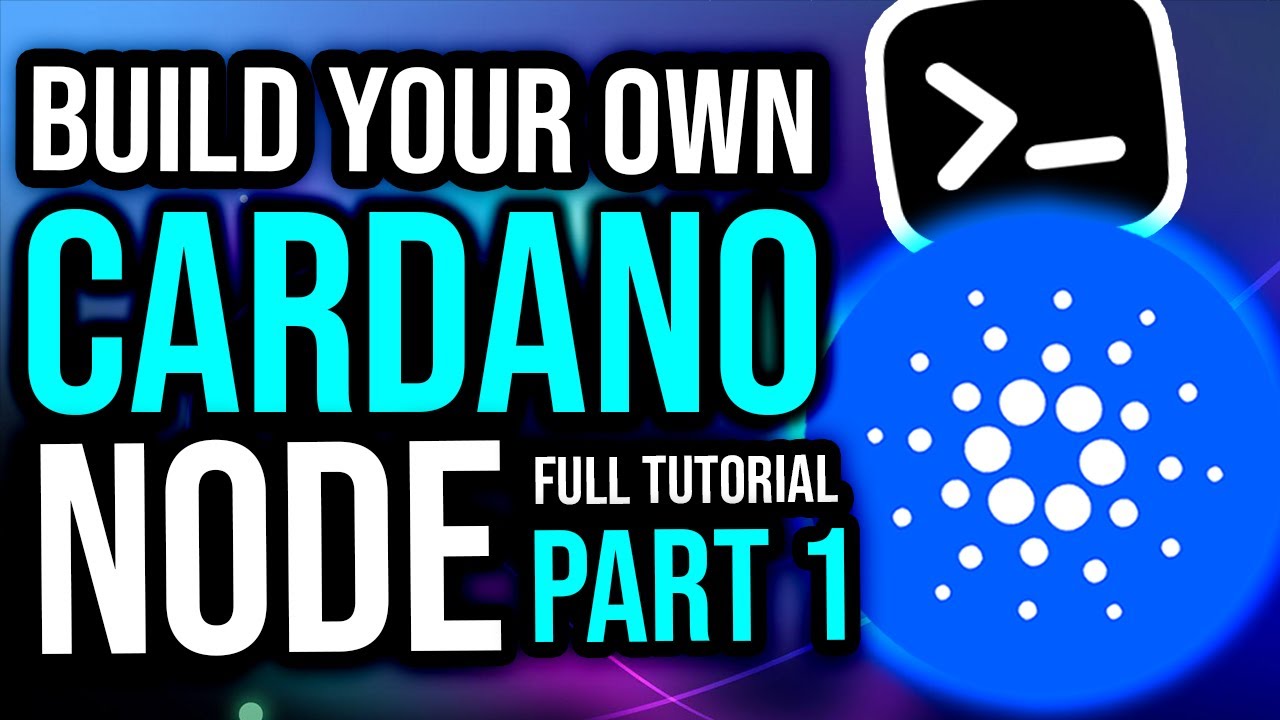 Tutorial Node | Construct Your Personal Cardano Node Full Tutorial | PART 1 - Organising a Cardano node